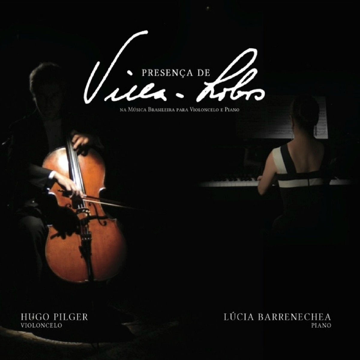Album cover of Presença de Villa-Lobos Na Música Brasileira para Violoncelo e Piano