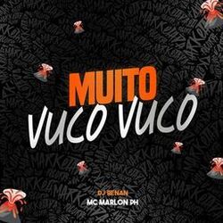MUITO VUCO VUCO