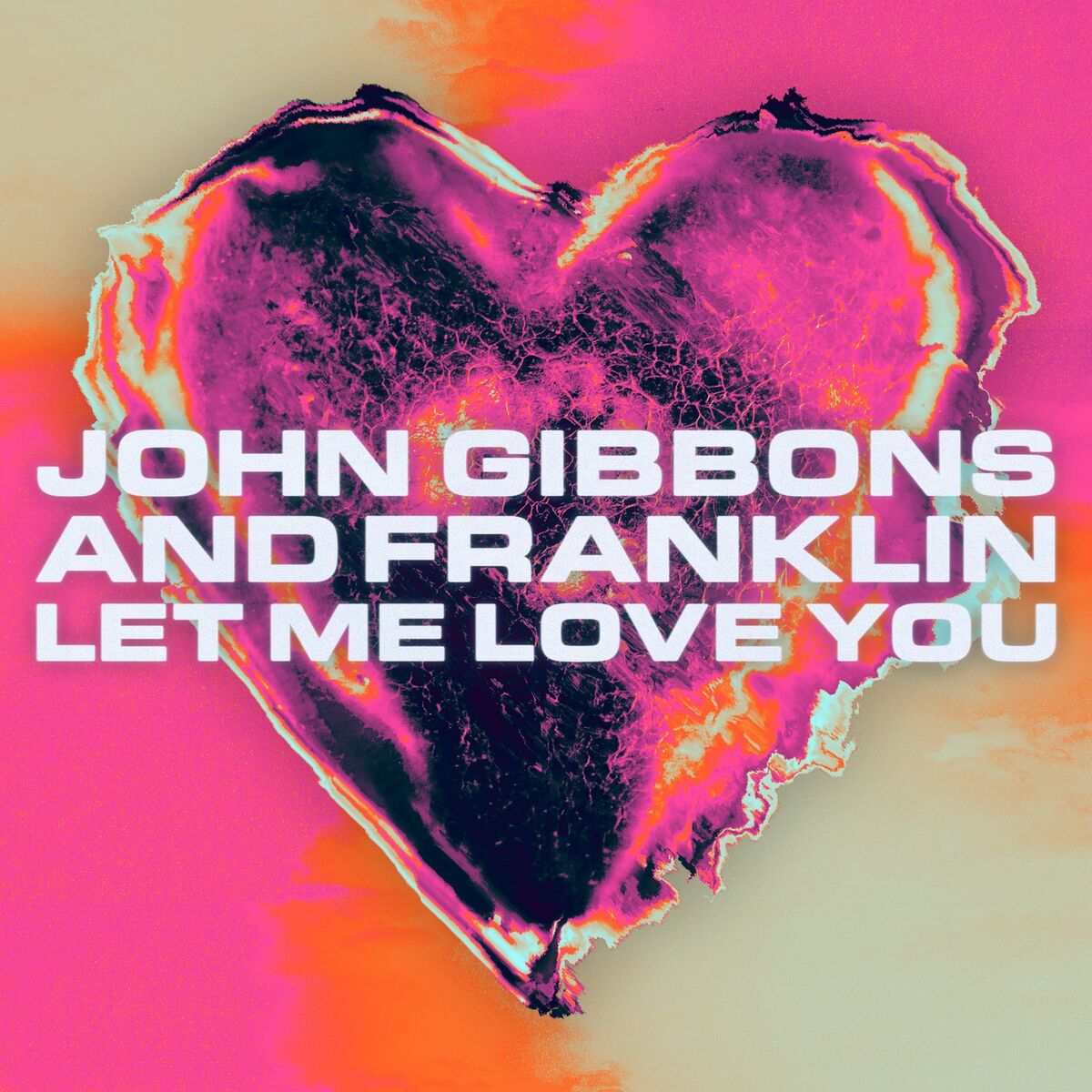 Album cover of Let Me Love You