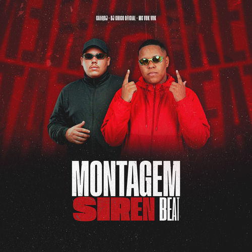 MONTAGEM SIREN BEAT