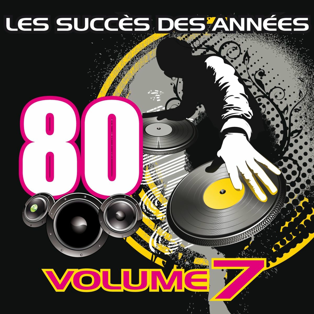 Album cover of Les Succès des Années 80, Vol. 7