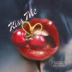 Cover of Kiss Me (feat. Lea Fromm)