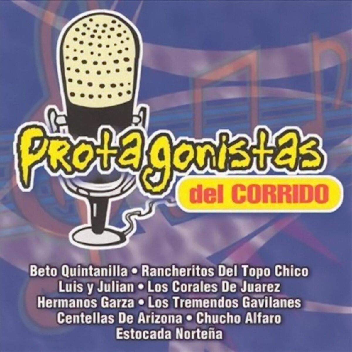 Album cover of Protagonistas del Corrido
