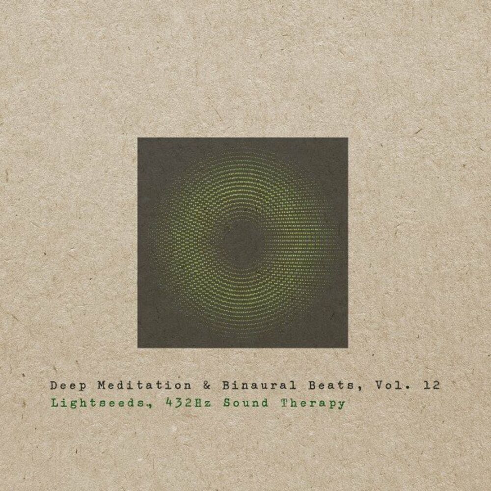 Picture of Deep Meditation & Binaural Beats, Vol. 12