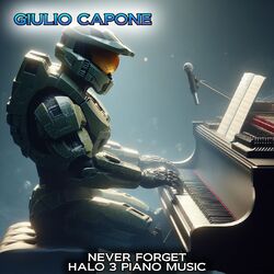 Cover of Never forget (Halo 3 Piano Music)