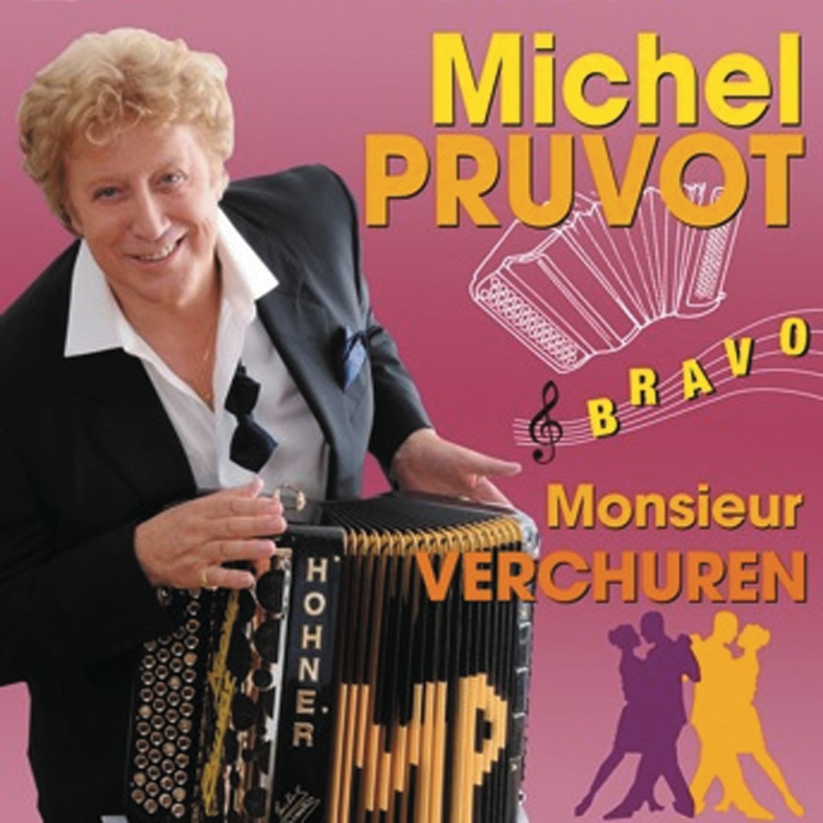 Album cover of Bravo Monsieur Verchuren