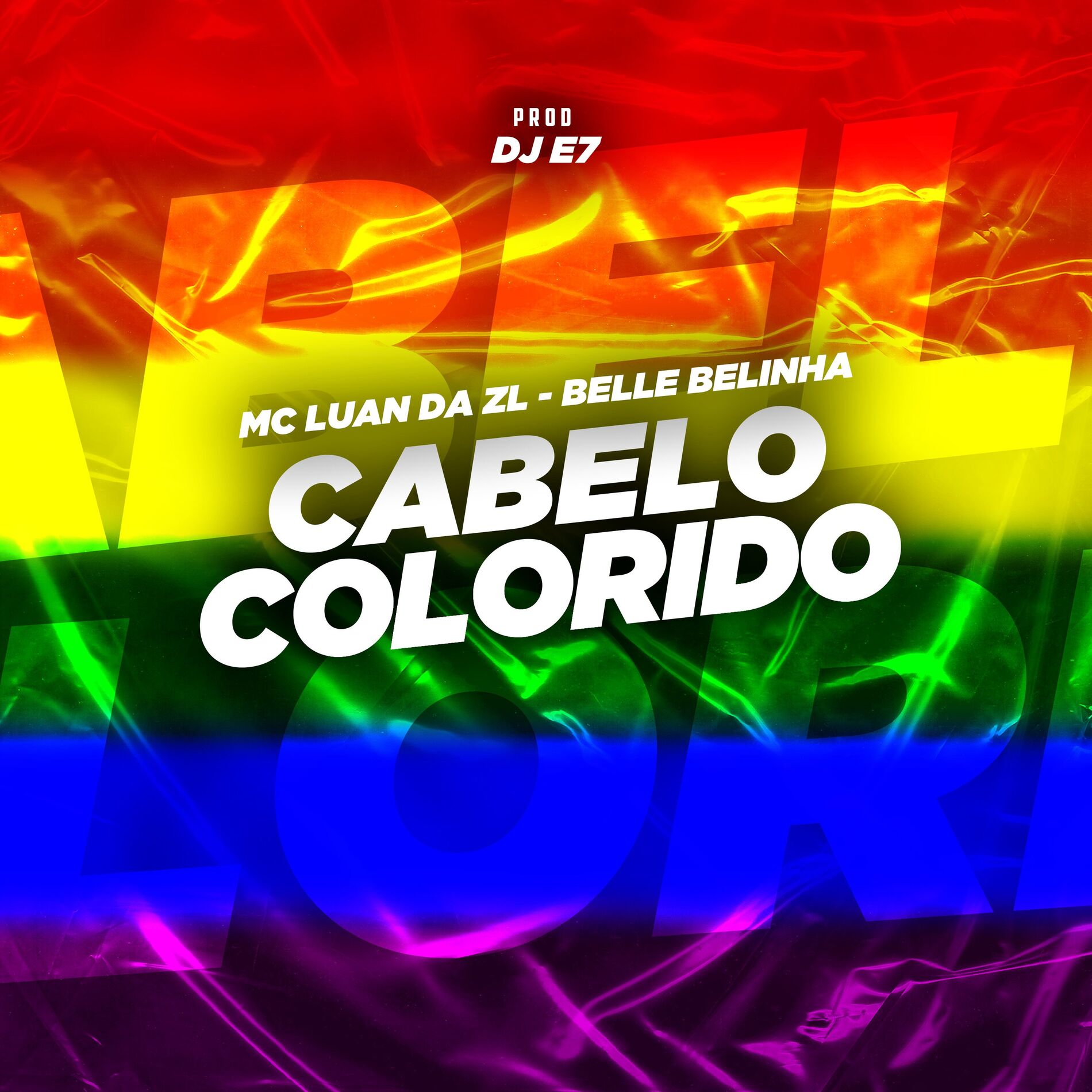 Album cover of Cabelo Colorido