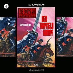 Cover of Die Forts am Bozeman Trail, Folge 6: Der Hayfield Kampf