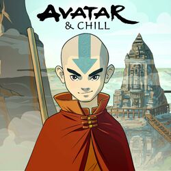 Cover of Avatar & Chill