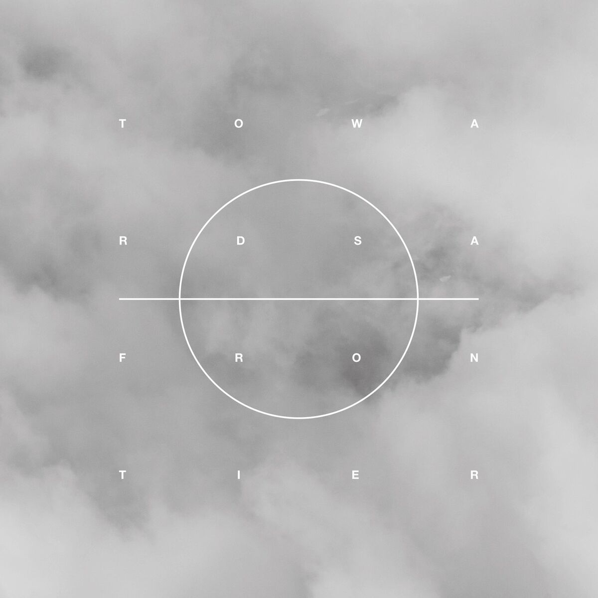 Album cover of Towards a Frontier