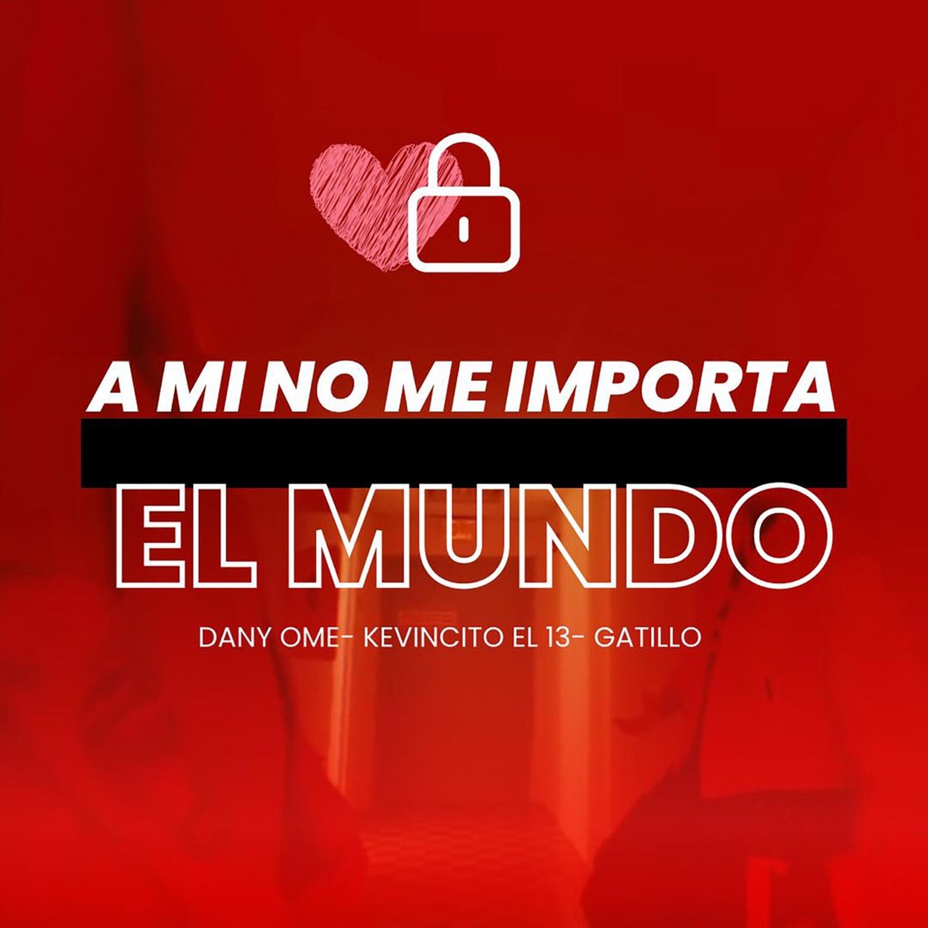 Album cover of A Mi No Me Importa el Mundo