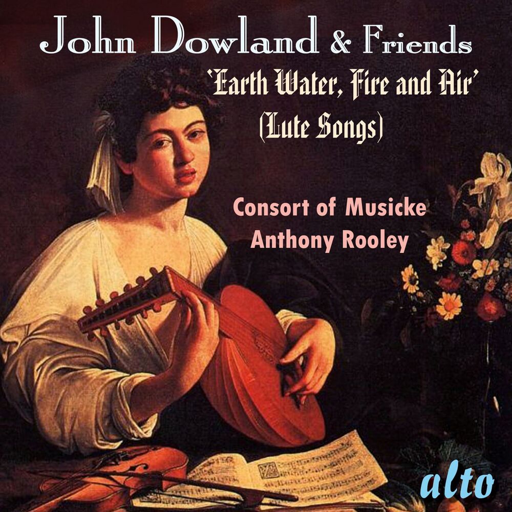Picture of John Dowland & Friends "Earth, Water, Fire & Air"