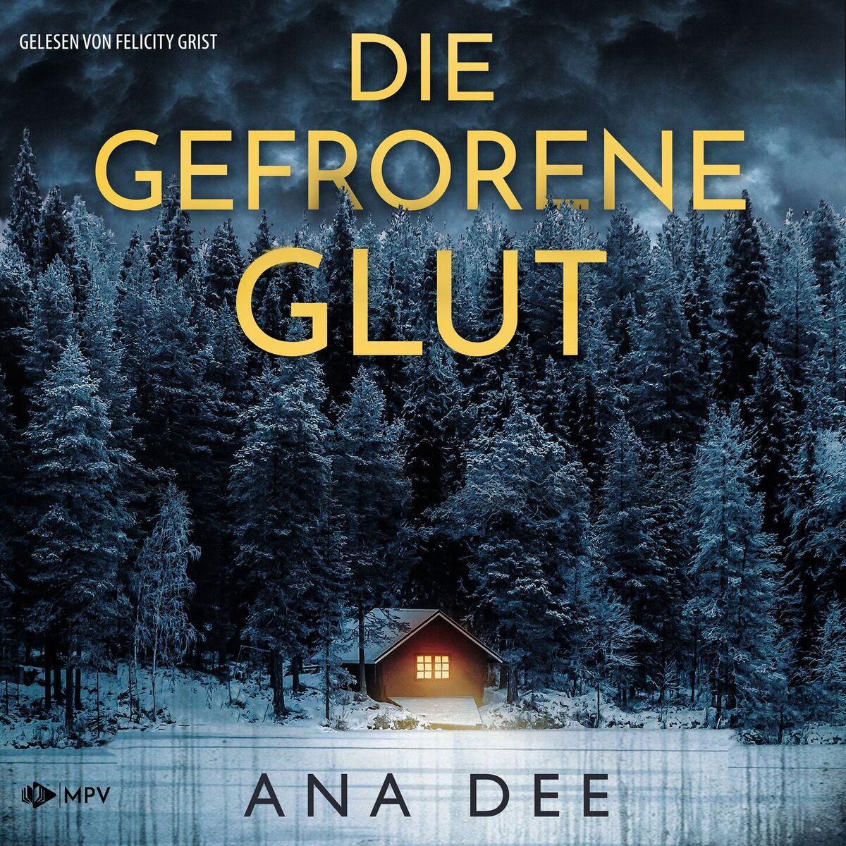 Album cover of Die gefrorene Glut: Schweden-Krimi (ungekürzt)