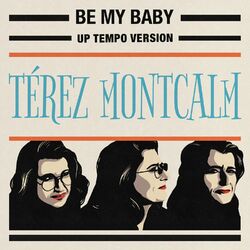 Cover of Be my baby (up tempo)