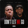 Don't Let Me Go by Kai Cenat album cover
