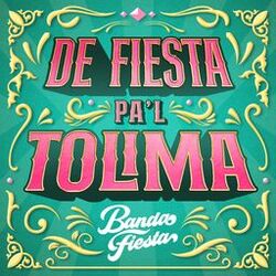 Cover of De Fiesta Pa’L Tolima