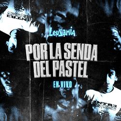 Cover of Por la Senda del Pastel (Live)
