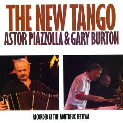 Cover of The New Tango: Recorded At The Montreux Festival