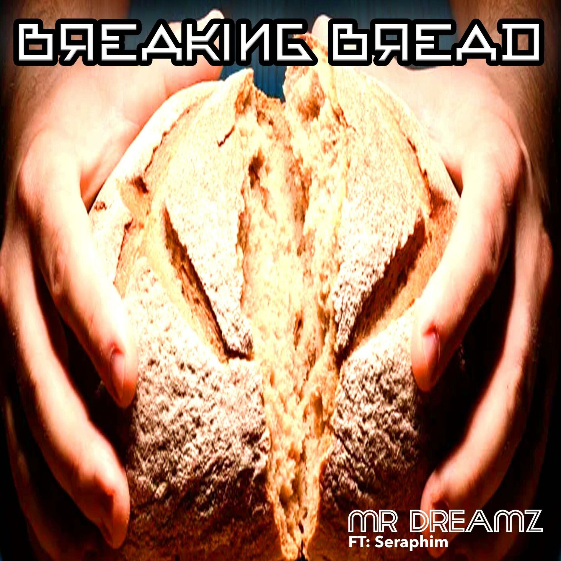 Album cover of Breaking Bread (feat. Seraphim)