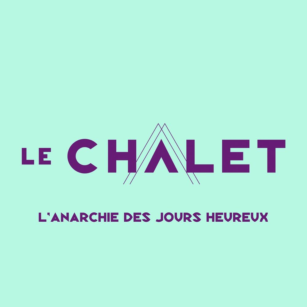 Picture of L'anarchie des jours heureux (chanson thème Le chalet)