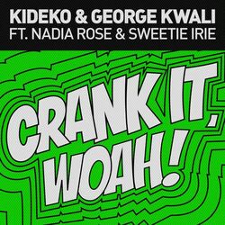 Crank It (Woah!) [Remixes] - EP (feat. Nadia Rose)