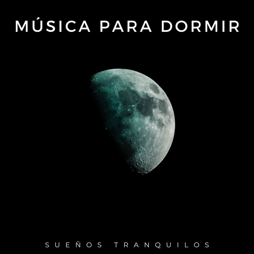 Picture of Música Para Dormir: Sueños Tranquilos
