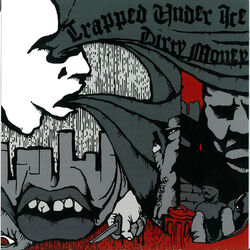 Cover of Trapped Under Ice / Dirty Money (Split EP)