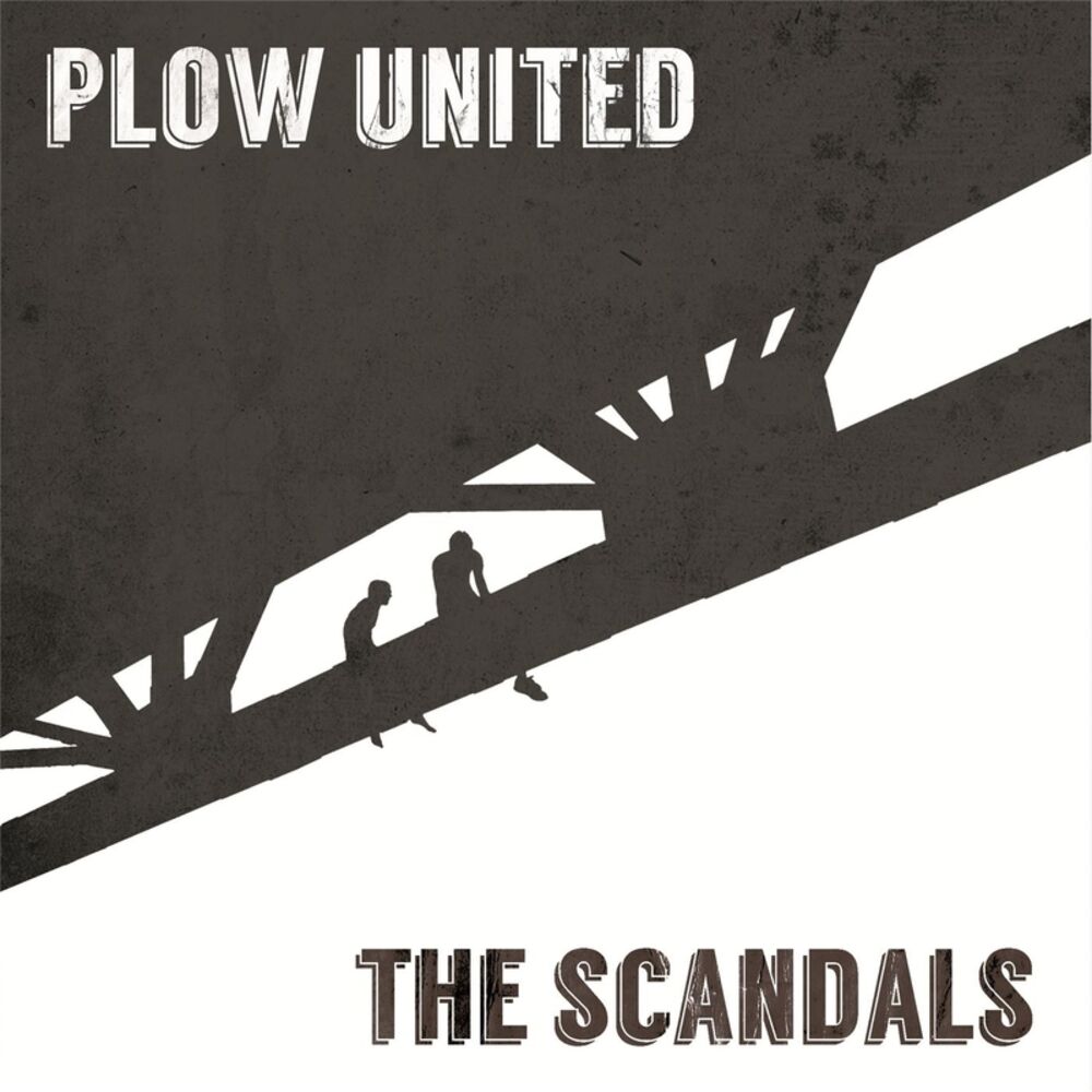 Picture of Plow United / The Scandals