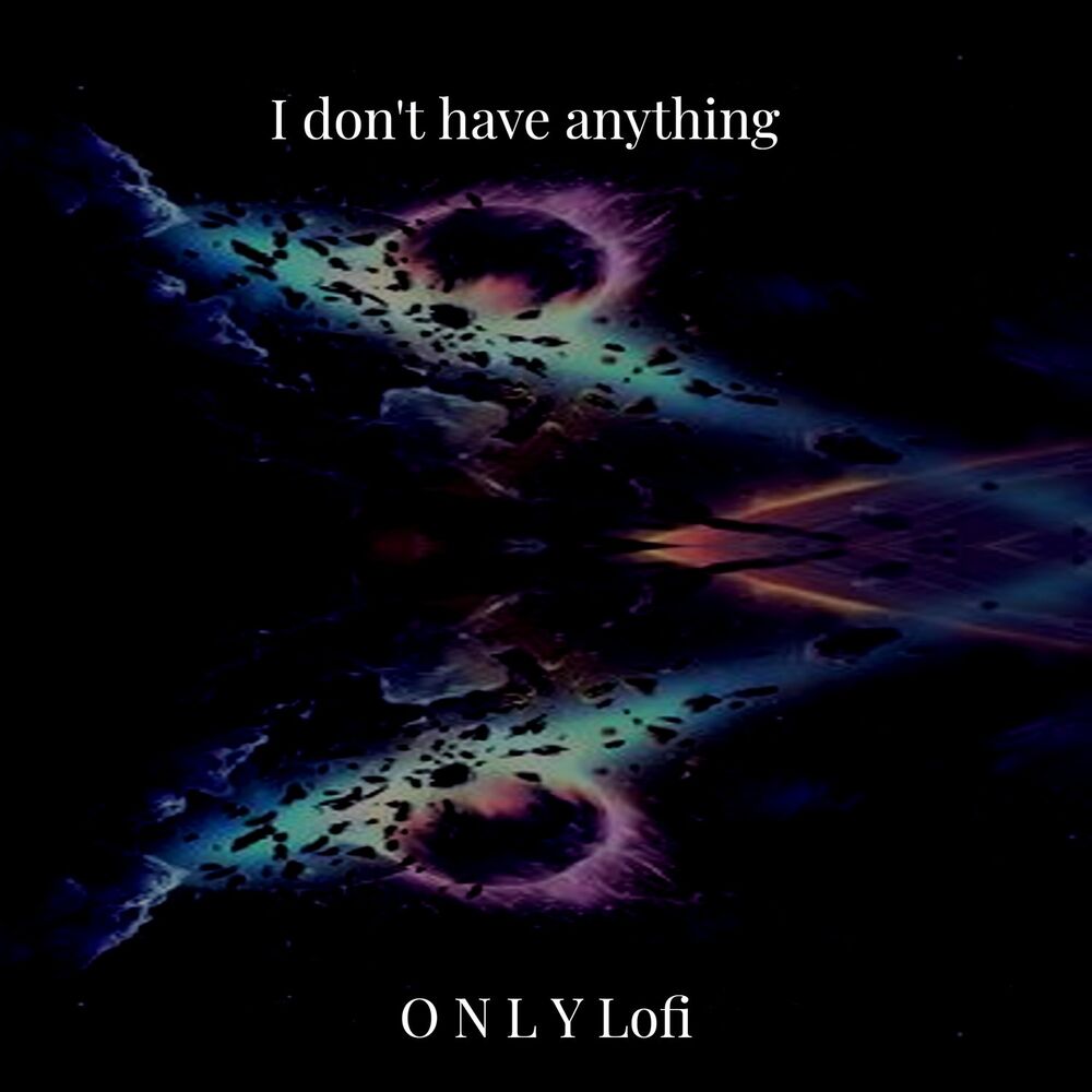 Picture of I Don't Have Anything