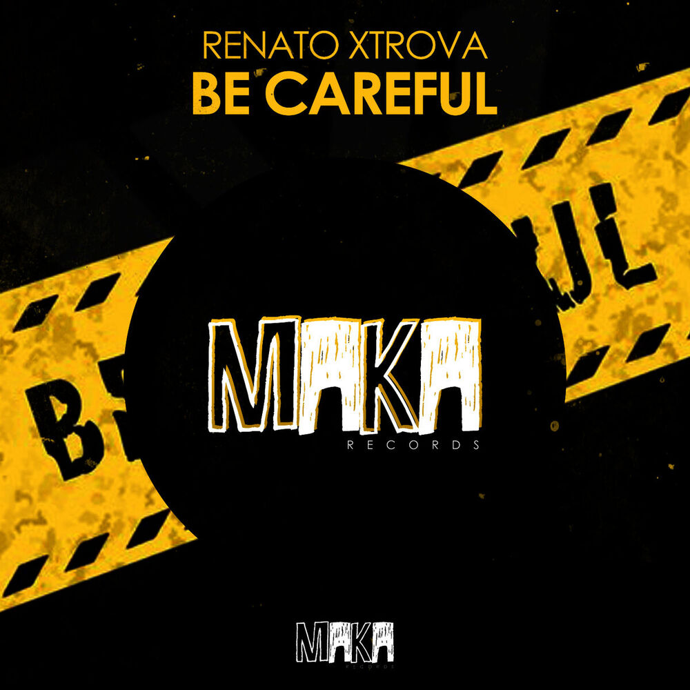 Picture of Be Careful