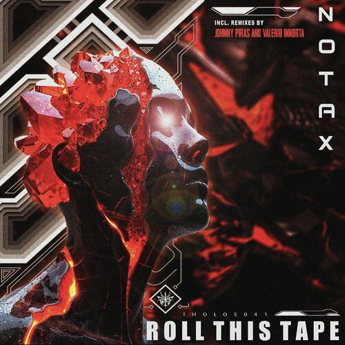  Notax - Roll This Tape (2024) 