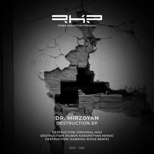  Dr. Mirzoyan - Destruction (2025) 