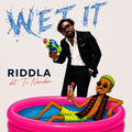 WET IT (Ti NANDAN)