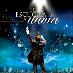 Cover of Se Escucha La Lluvia