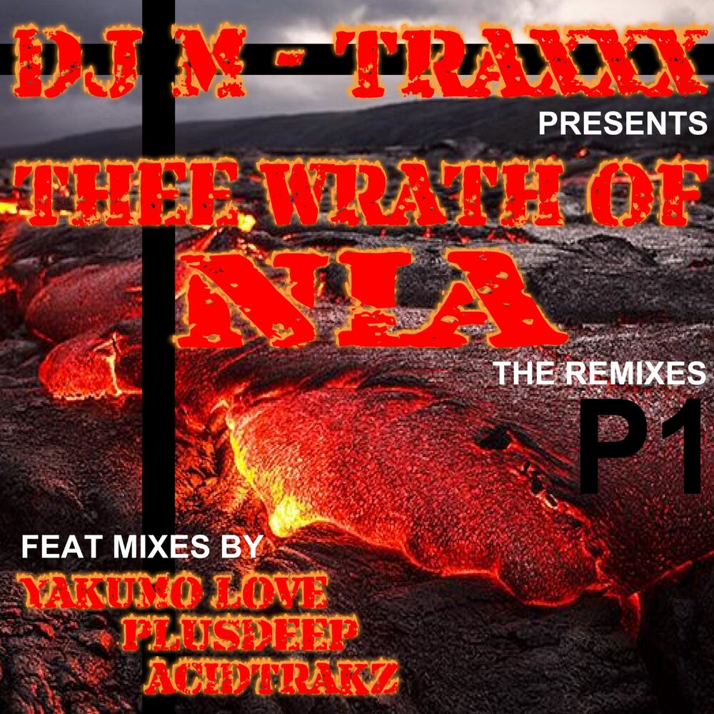 Picture of Thee Wrath of Nia (The Remixes, Pt. 1)