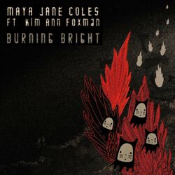 Cover of Burning Bright (Remixes)