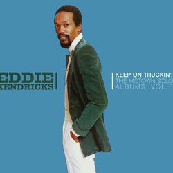 Cover of Keep On Truckin’: The Motown Solo Albums, Vol. 1