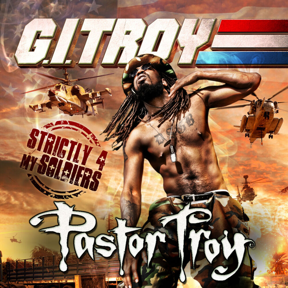 Picture of G.I. Troy: Strictly 4 My Soldiers