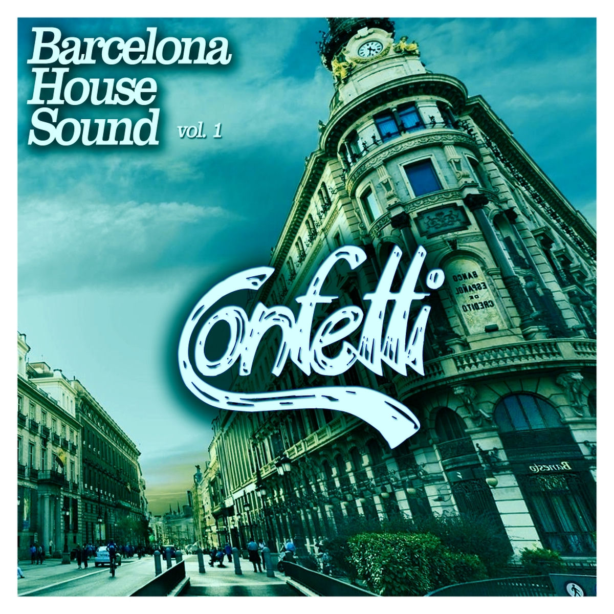 Album cover of Barcelona House Sound, Vol.1