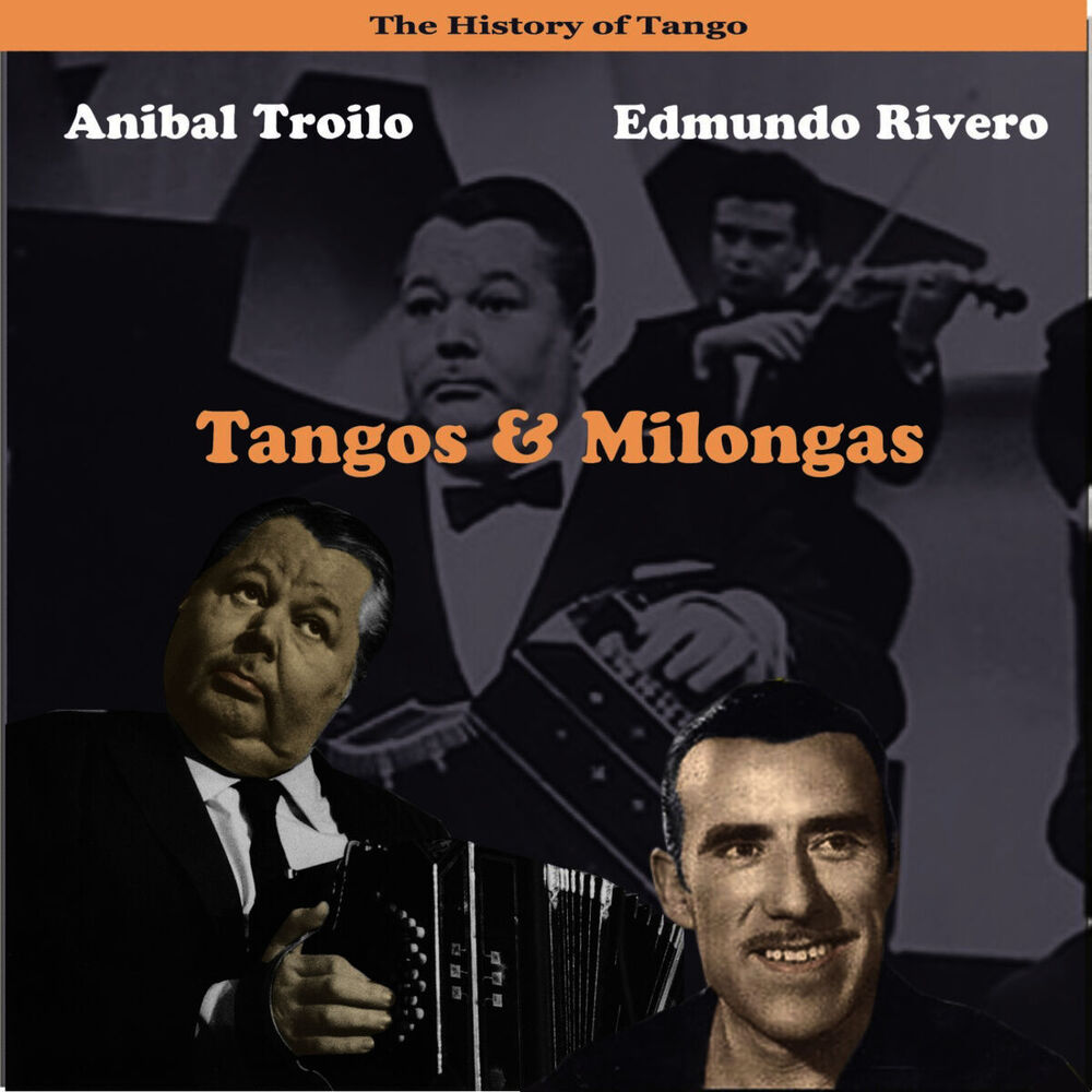 Picture of The history of Tango / Tangos & Milongas, Recordings 1947