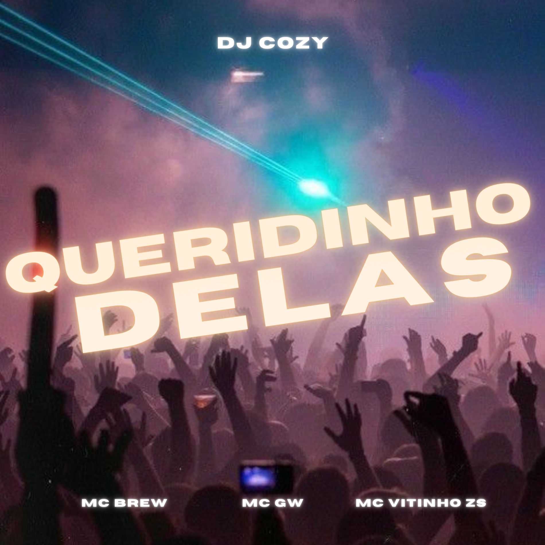 Album cover of Queridinho Delas