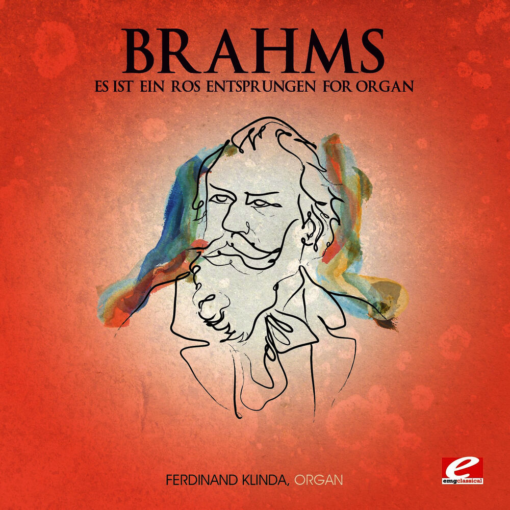 Picture of Brahms: Es ist ein Ros entsprungen for Organ (Digitally Remastered)