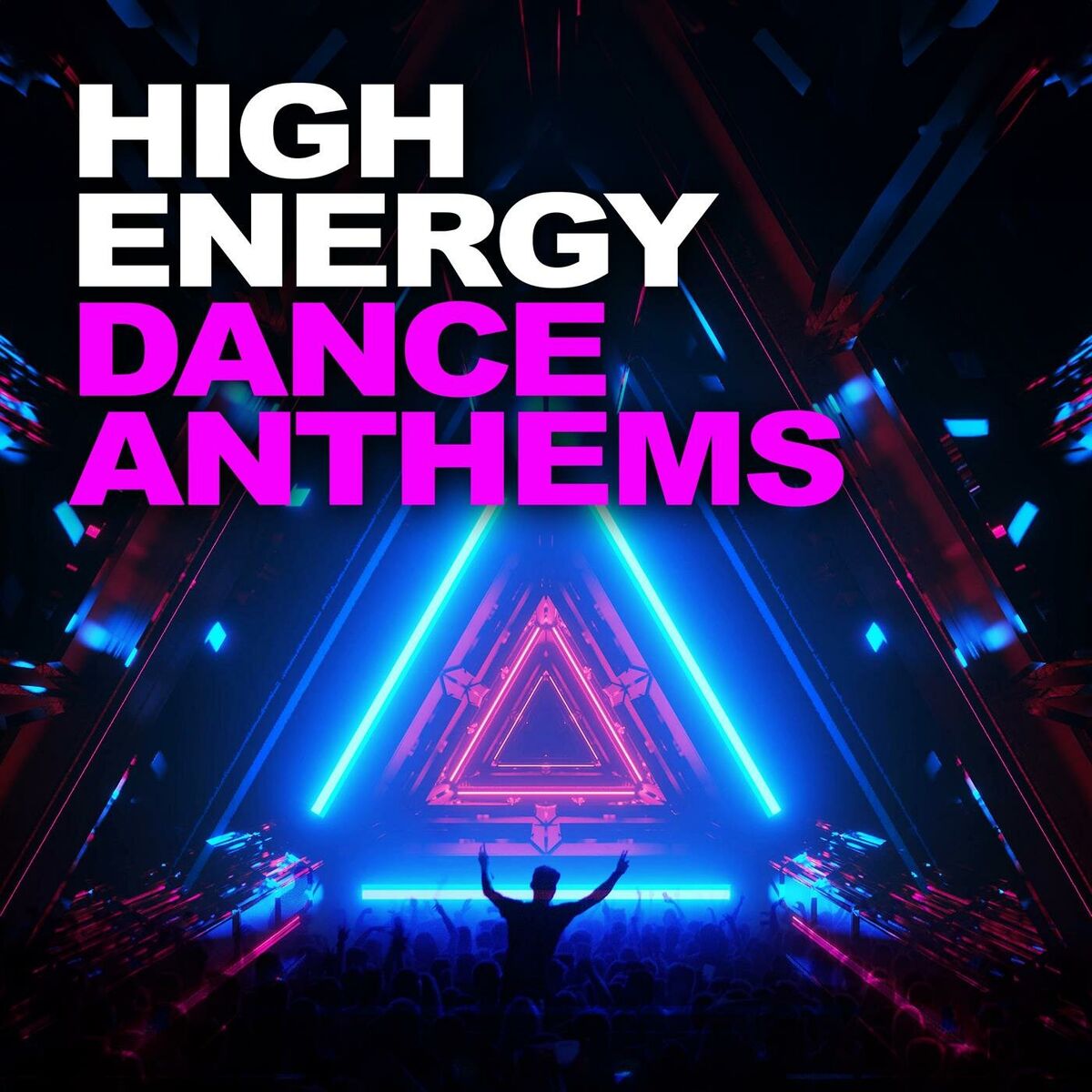 Album cover of High Energy Dance Anthems