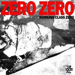 Cover of Working Class Zero