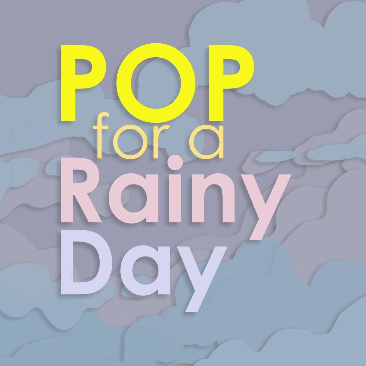 Album cover of Pop for a Rainy Day
