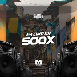 Cover of Em Cima da 500X