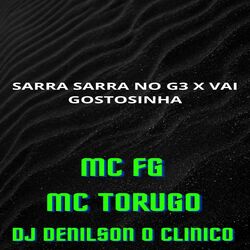 Cover of SARRA SARRA NO G3 X VAI GOSTOSINHA