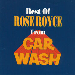 Cover of Best Of Rose Royce From Carwash