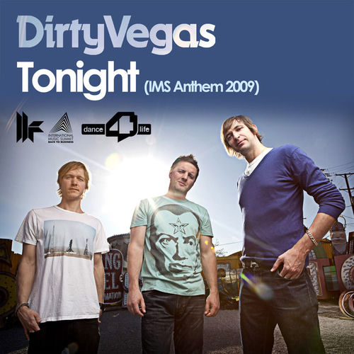 Tonight - Above & Beyond Remix by Dirty Vegas - 128 BPM