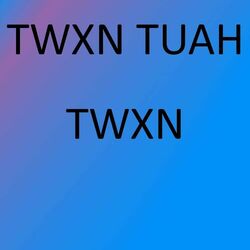 Cover of Twxn Tuah